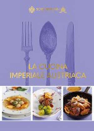 La cucina imperiale austriaca de Hubert Krenn