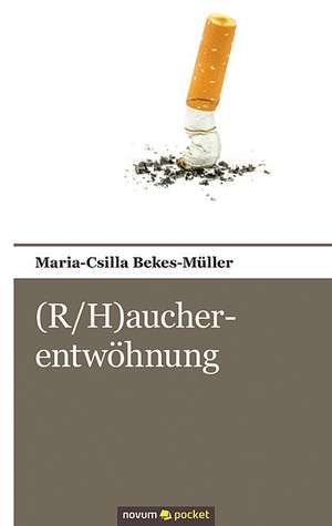 (R/H)Aucherentwohnung: ] de Maria-Csilla Bekes-Müller