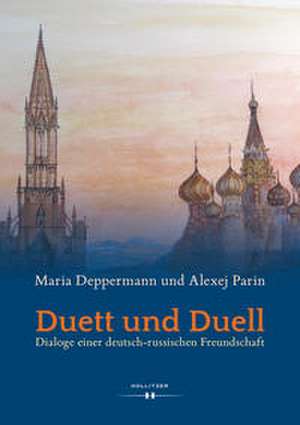 Duett und Duell de Maria Deppermann