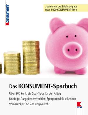 Das KONSUMENT-Sparbuch de Susanne Spreitzer