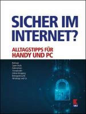 Sicher im Internet? de Natalie Oberhollenzer