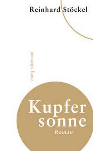 Kupfersonne de Reinhard Stöckel