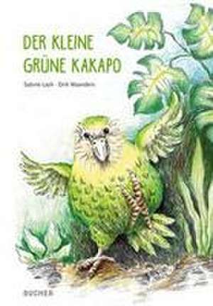 Der kleine grüne Kakapo de Sabine Layh