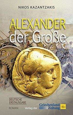 Kazantzakis, N: Alexander der Große