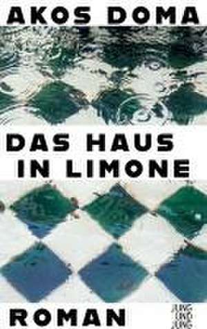 Das Haus in Limone de Akos Doma