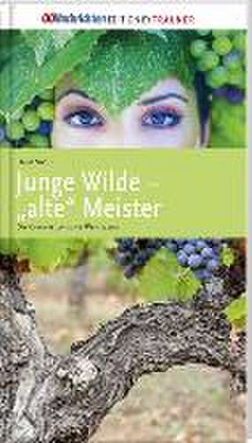 Junge Wilde - "alte" Meister de Hans Stoll