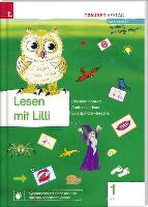 Lesen mit Lilli (Fibel) 1 VS de Andrea Lindtner