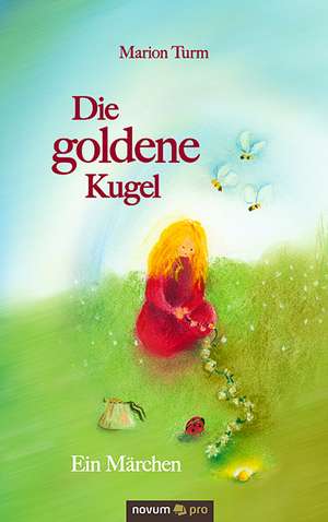 Die goldene Kugel de Marion Turm