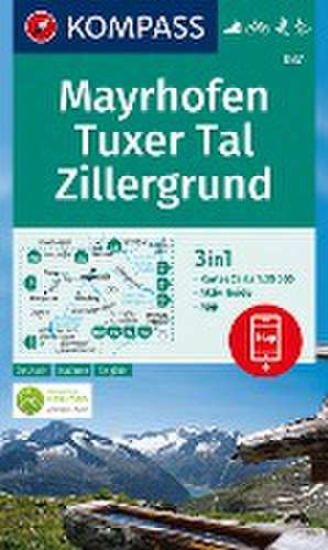 KOMPASS Wanderkarte 037 Mayrhofen, Tuxer Tal, Zillergrund 1:25.000 de Kompass-Karten Gmbh