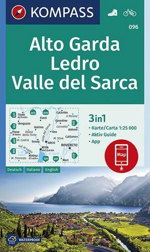 KOMPASS Wanderkarte Alto Garda, Ledro, Valle del Sarca 1:25 000 de Kompass-Karten Gmbh