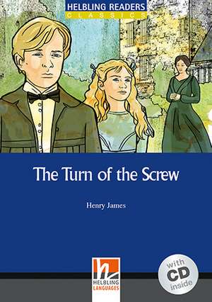 The Turn of the Screw, mit 1 Audio-CD. Level 4 (A2/B1) de Henry James