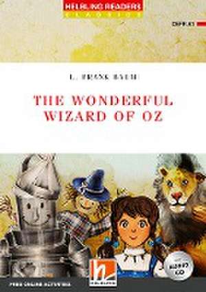 The Wonderful Wizard of Oz, mit 1 Audio-CD de Lyman Frank Baum