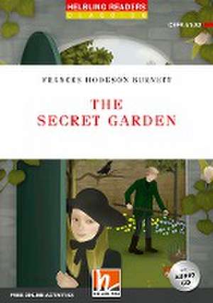 The Secret Garden, mit 1 Audio-CD de Frances Hodgson Burnett