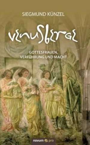 VENUSBERGE de Siegmund Künzel