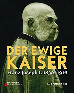 Der ewige Kaiser de Hans Petschar