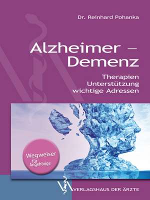 Alzheimer - Demenz de Reinhard Pohanka