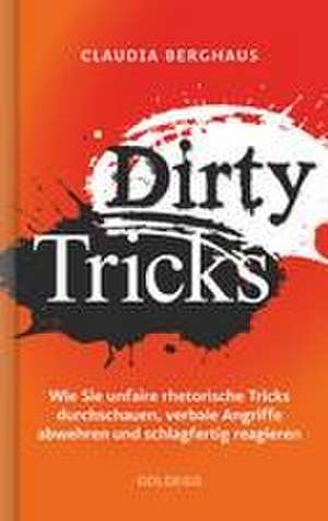 Dirty Tricks de Claudia Berghaus