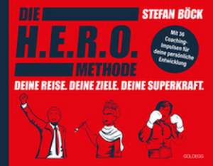 Die HERO-Methode de Stefan Böck