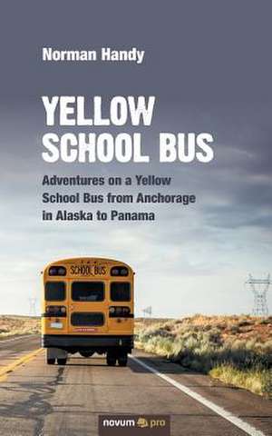 Yellow School Bus de Handy, Norman