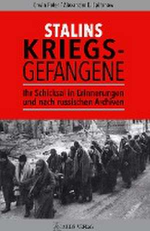 Stalins Kriegsgefangene de Erwin Peter