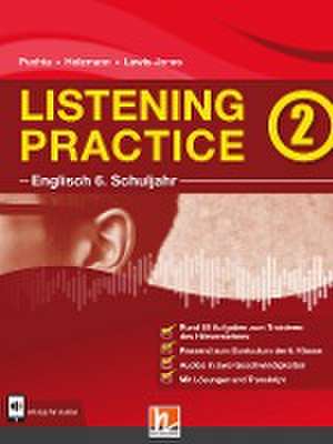 Listening Practice 2. Heft inkl. HELBLING Media App de Herbert Puchta