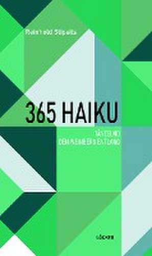 365 Haiku de Reinhold Stipsits