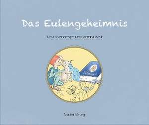 Das Eulengeheimnis de Silvia Exenberger