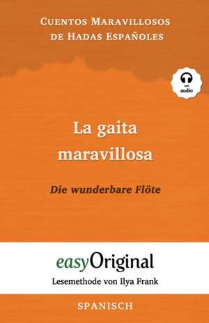 La gaita maravillosa / Die wunderbare Flöte (mit kostenlosem Audio-Download-Link) de Mia Kessler