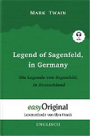 Legend of Sagenfeld, in Germany / Die Legende von Sagenfeld, in Deutschland (Buch + Audio-CD) - Lesemethode von Ilya Frank - Zweisprachige Ausgabe Englisch-Deutsch de Mark Twain