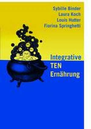 Integrative TEN Ernährung de Sybille Binder