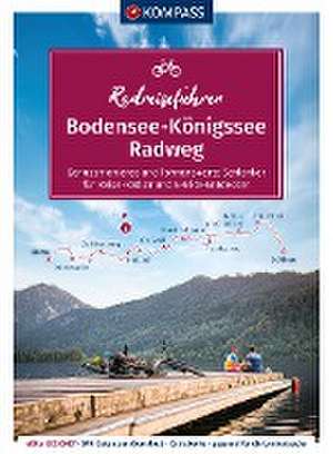 KOMPASS Radreiseführer Bodensee-Königssee Radweg de KOMPASS-Karten GmbH