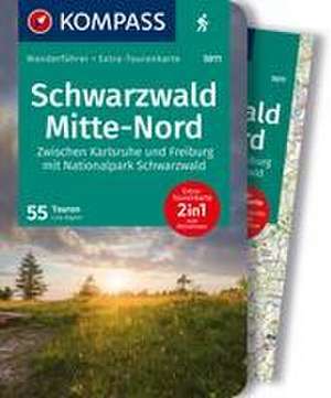 KOMPASS Wanderführer Schwarzwald Mitte-Nord, 50 Touren mit Extra-Tourenkarte de Lisa Aigner