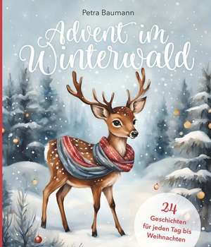 Advent im Winterwald de Petra Baumann