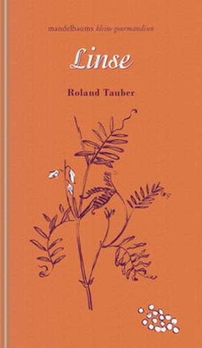 Linse de Roland Tauber