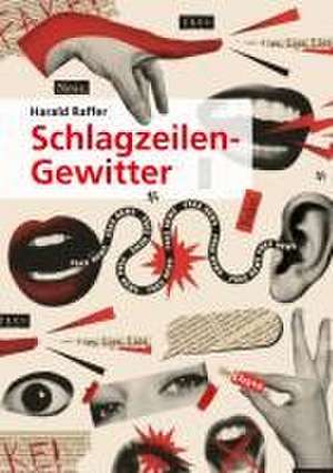 Schlagzeilen-Gewitter de Harald Raffer