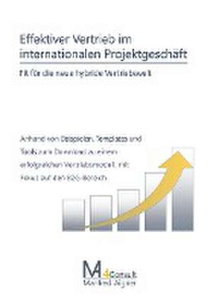 Effektiver Vertrieb im internationalen Projektgeschäft de Manfred Aigner