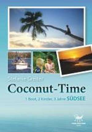 Coconut-Time de Stefanie Greiter