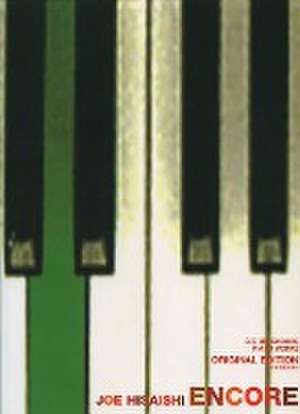 Encore de Joe Hisaishi