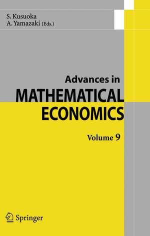 Advances in Mathematical Economics Volume 9 de S. Kusuoka