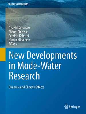 New Developments in Mode-Water Research: Dynamic and Climatic Effects de Atsushi Kubokawa