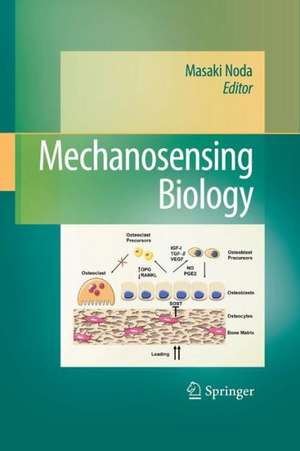 Mechanosensing Biology de Masaki Noda