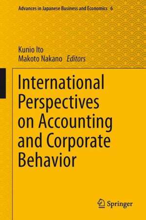 International Perspectives on Accounting and Corporate Behavior de Kunio Ito