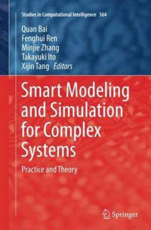 Smart Modeling and Simulation for Complex Systems de Quan Bai