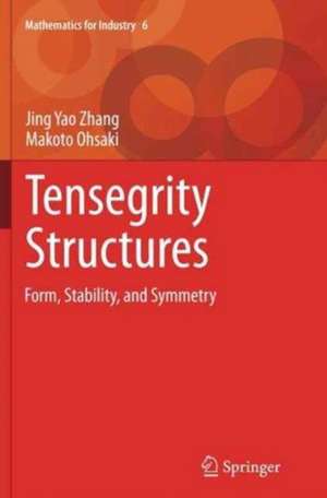Tensegrity Structures de Jing Yao Zhang
