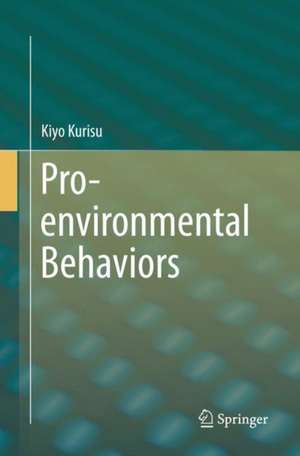 Pro-environmental Behaviors de Kiyo Kurisu