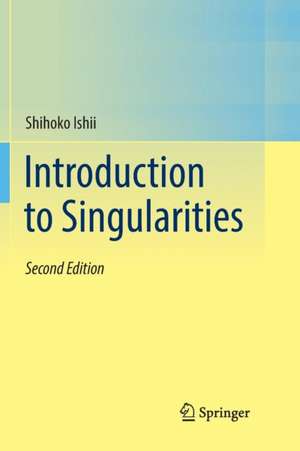 Introduction to Singularities de Shihoko Ishii