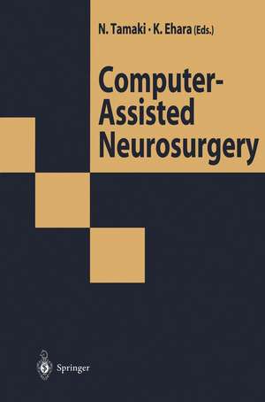 Computer-Assisted Neurosurgery de Norihiko Tamaki