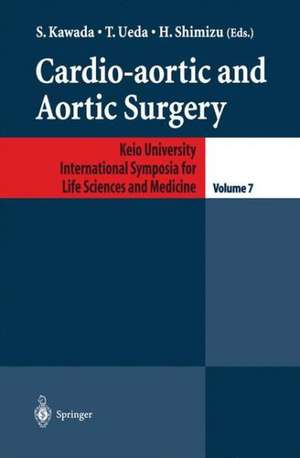 Cardio-aortic and Aortic Surgery de S. Kawada