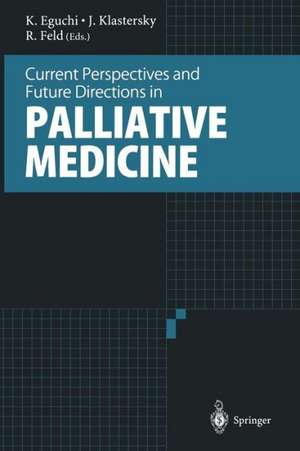 Current Perspectives and Future Directions in Palliative Medicine de Kenji Eguchi