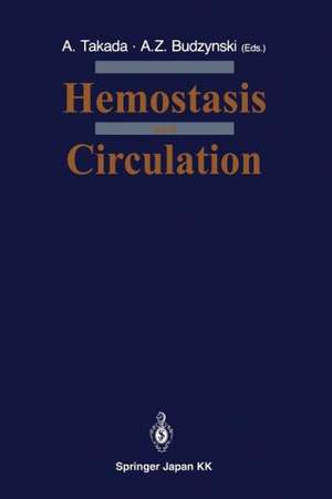 Hemostasis and Circulation de A. Takada